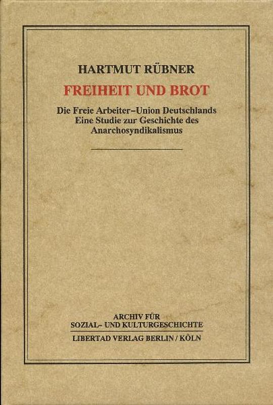 Freiheit und Brot