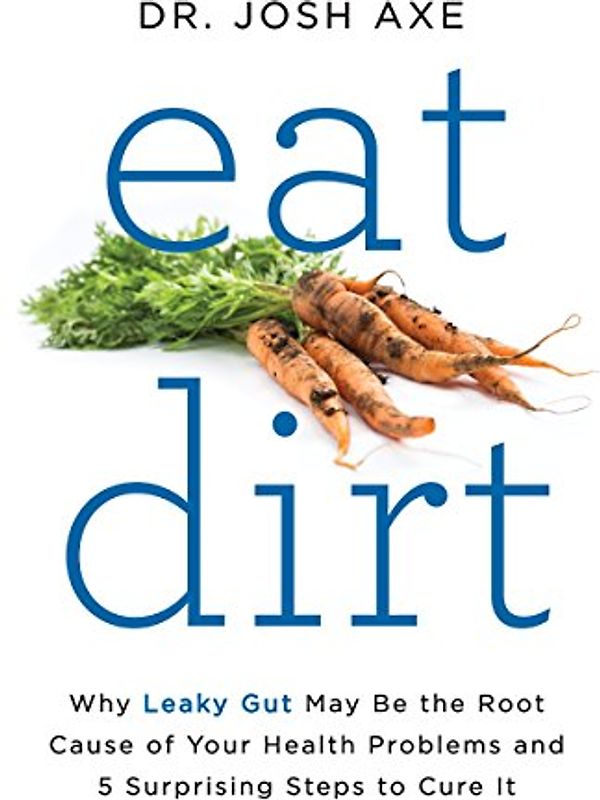 Eat Dirt