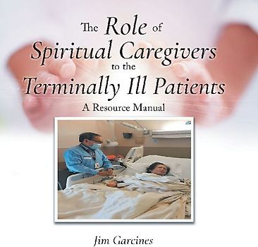 The Role of Spiritual Caregivers to the Terminally Ill Patients