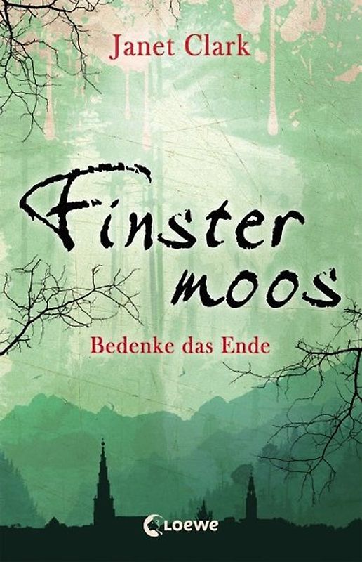 Finstermoos (Band 4) - Bedenke das Ende
