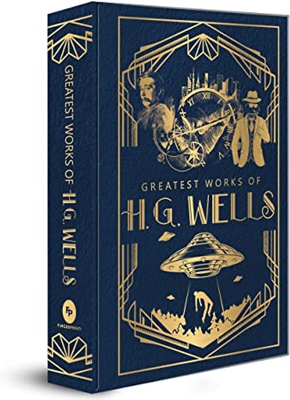 Greatest Works of H.G. Wells (Deluxe Hardbound Edition)
