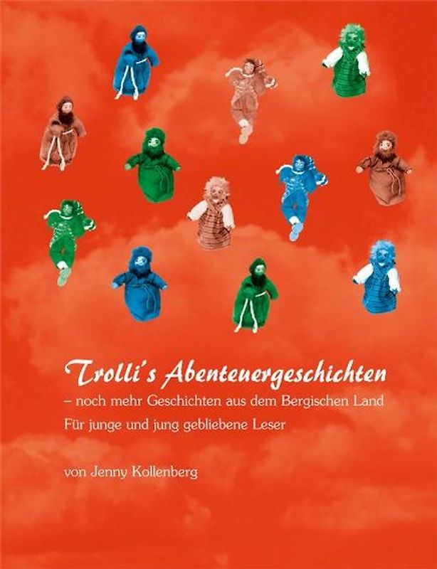Weitere Abenteuergeschichten mit Trolli