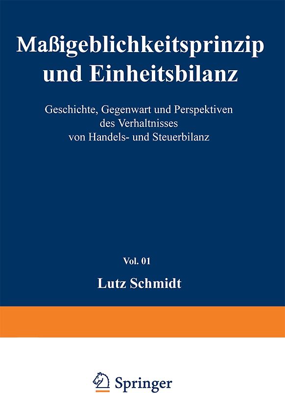 Maßgeblichkeitsprinzip und Einheitsbilanz
