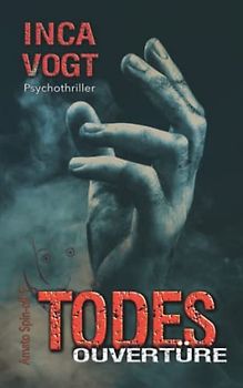 TODES OUVERTÜRE, Amato Spin-off 1: Psychothriller
