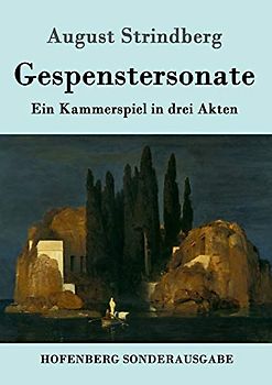 Gespenstersonate: Ein Kammerspiel in drei Akten