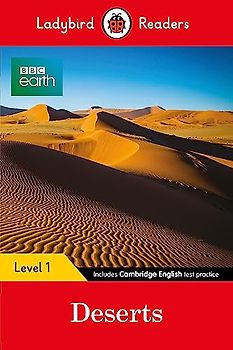 Ladybird Readers Level 1 - BBC Earth - Deserts (ELT Graded Reader)