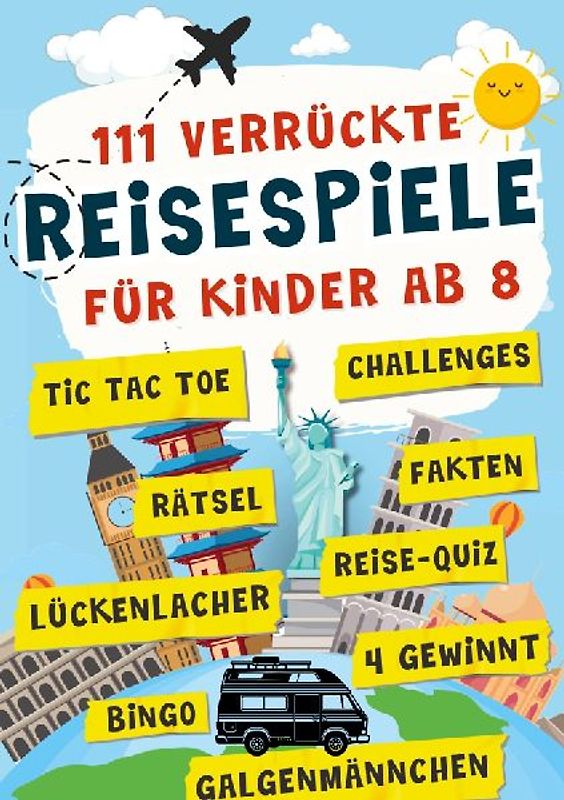 111 verrückte Reisespiele für Kinder