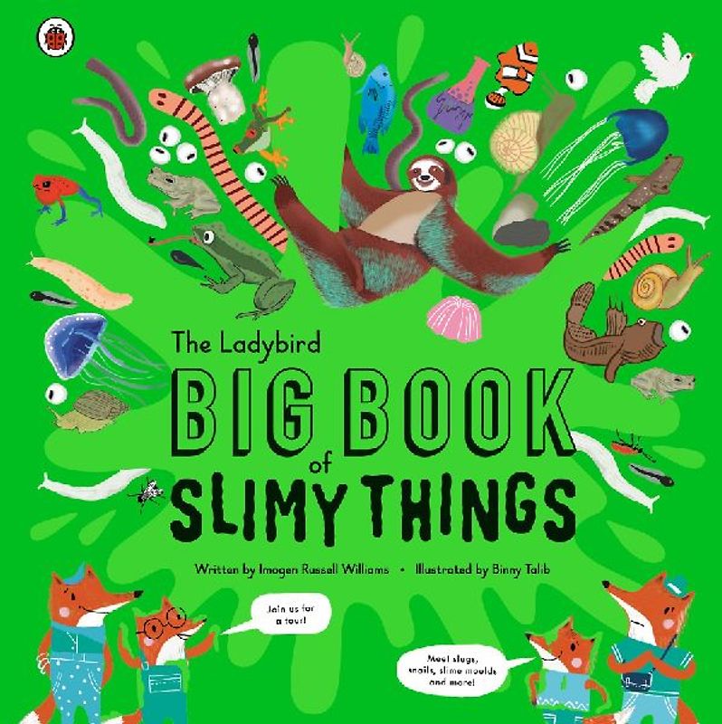 The Ladybird Big Book of Slimy Things