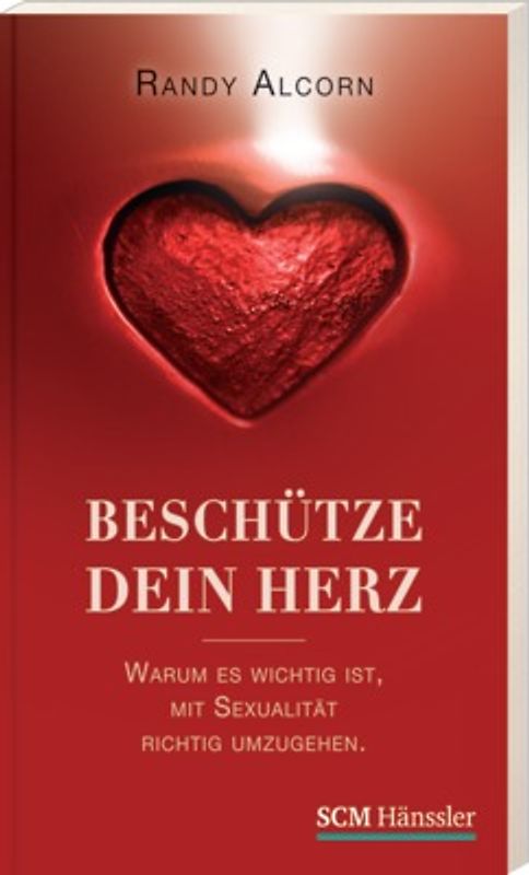 Beschütze dein Herz