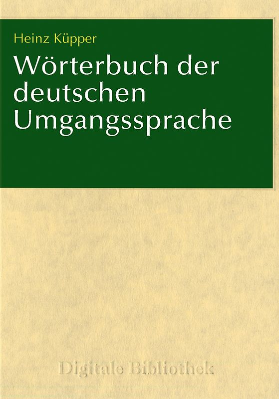 Digitale Bibliothek 36: Wörterbuch der deutschen Umgangssprache MacOS