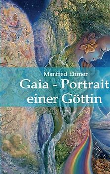 Gaia - Portrait einer Göttin
