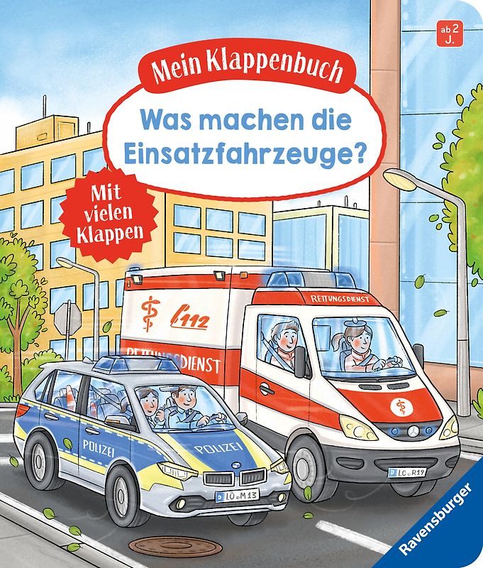 Mein Klappenbuch: Was machen die Einsatzfahrzeuge?