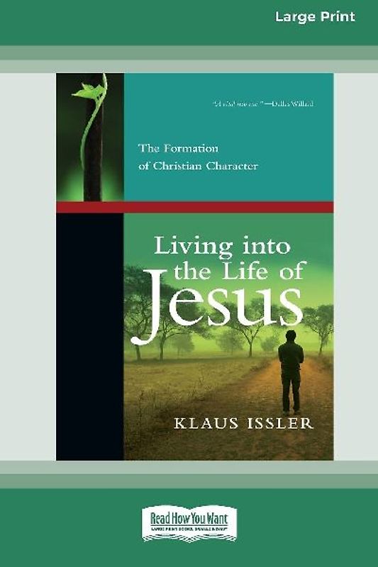 Living into the Life of Jesus
