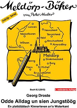 Odde Alldag un sien Jungstöög - En plattdüütsch Kinnerleven an'e Woterkant