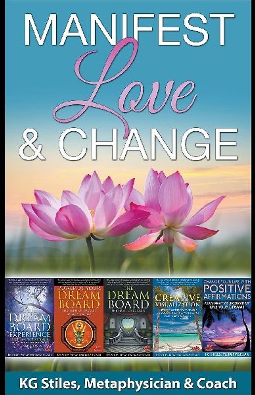 Manifest Love & Change