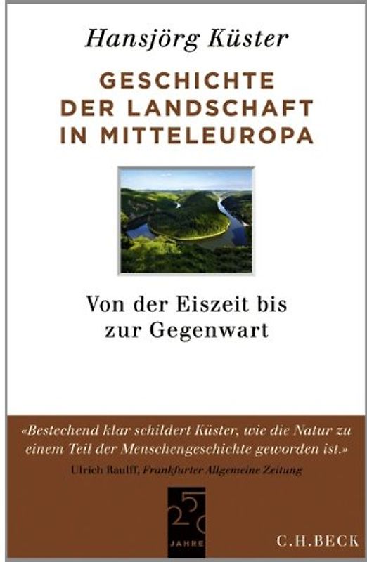 Geschichte der Landschaft in Mitteleuropa