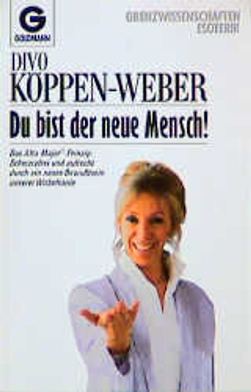 Du bist der neue Mensch