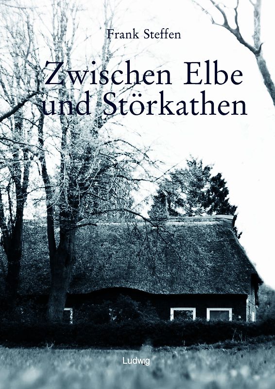 Zwischen Elbe und Störkathen