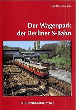 Der Wagenpark der Berliner S-Bahn