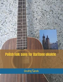 Polish folk song for Baritone ukulele