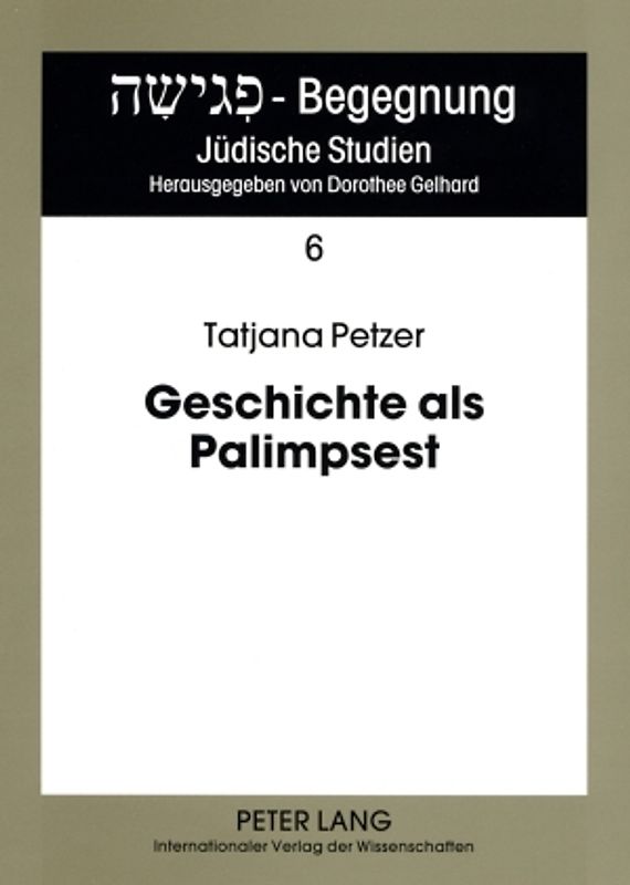 Geschichte als Palimpsest