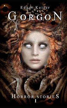 Gorgon (Horror Stories, Band 1)
