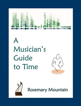 A Musician's Guide to Time