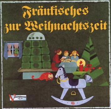 Various - Fränkisches zur Weihnachtszeit