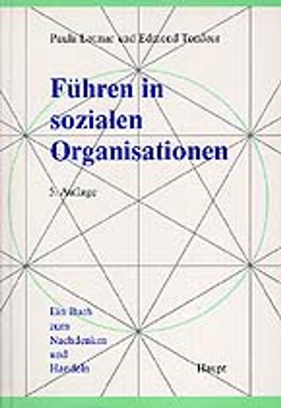 Führen in sozialen Organisationen