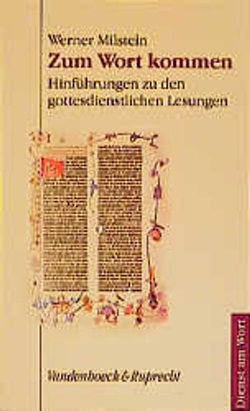 Zum Wort kommen. Hinführungen zu den gottesdienstlichen Lesungen im Kirchenjahr