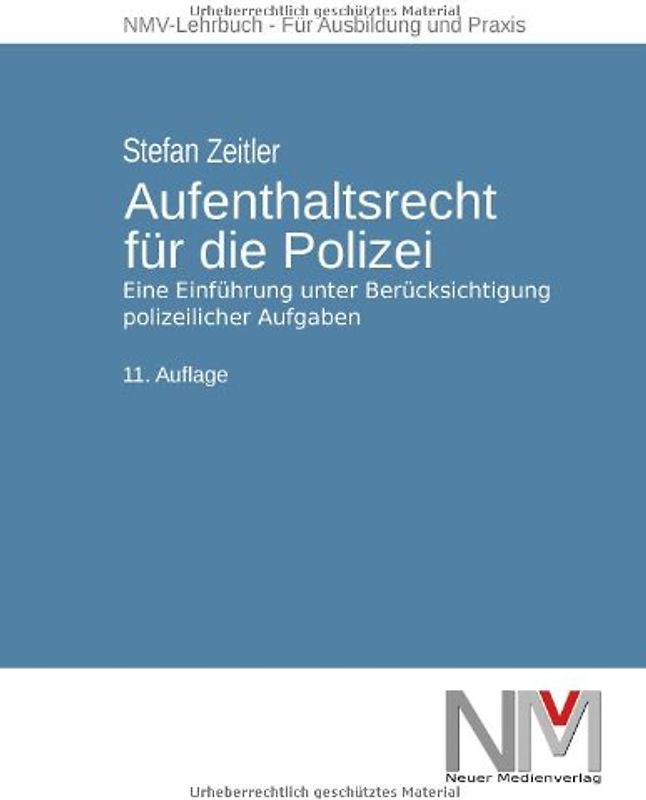 Aufenthaltsrecht für die Polizei