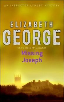 Missing Joseph (Inspector Linley Mystery Series) - Elizabeth George