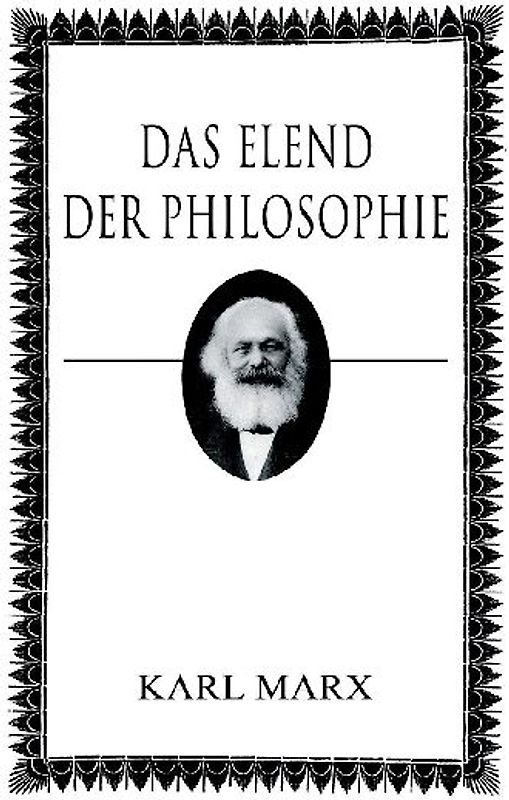 Das Elend der Philosophie