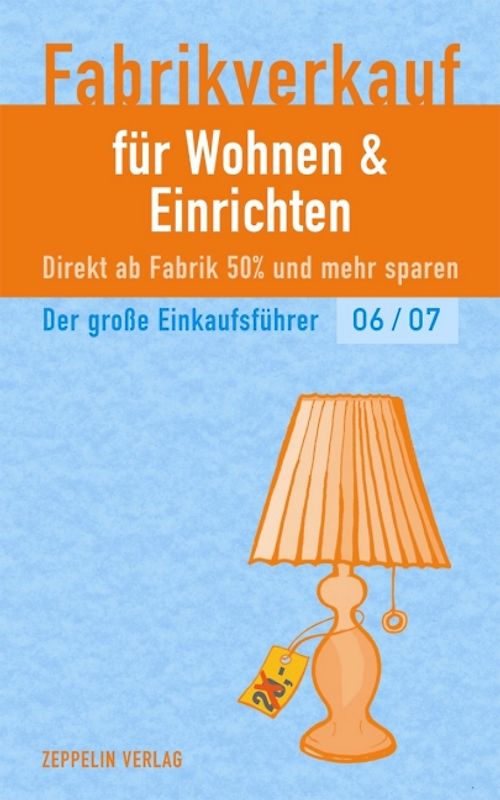 Fabrikverkauf für Wohnen & Einrichten - 06/07