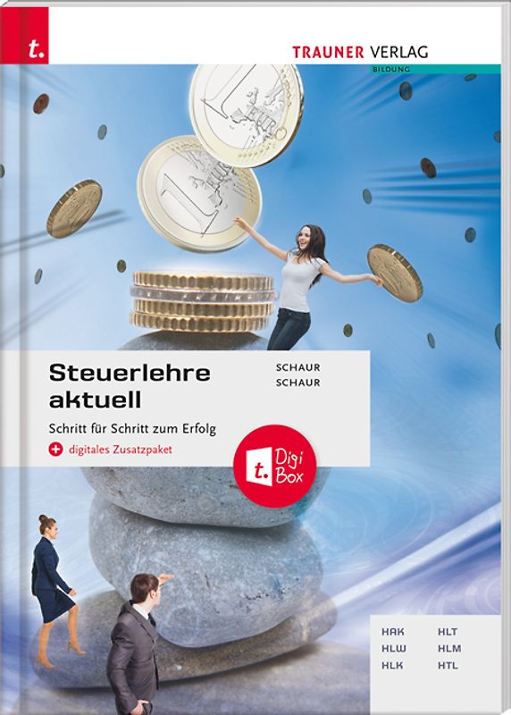 Steuerlehre aktuell + digitales Zusatzpaket