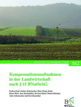 Kompensationsmaßnahmen in der Landwirtschaft nach § 15 BNatSchG