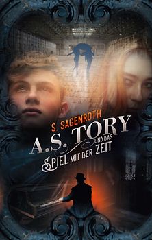 A. S. Tory und das Spiel mit der Zeit