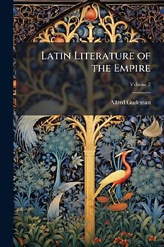 Latin Literature of the Empire