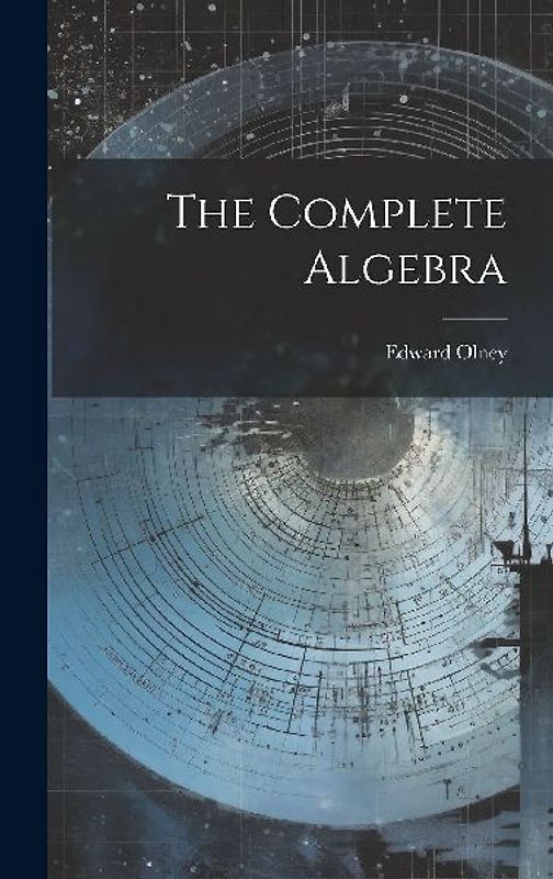 The Complete Algebra