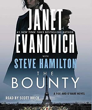 The Bounty: A Novel (Volume 7) (A Fox and O'Hare Novel, Band 7)