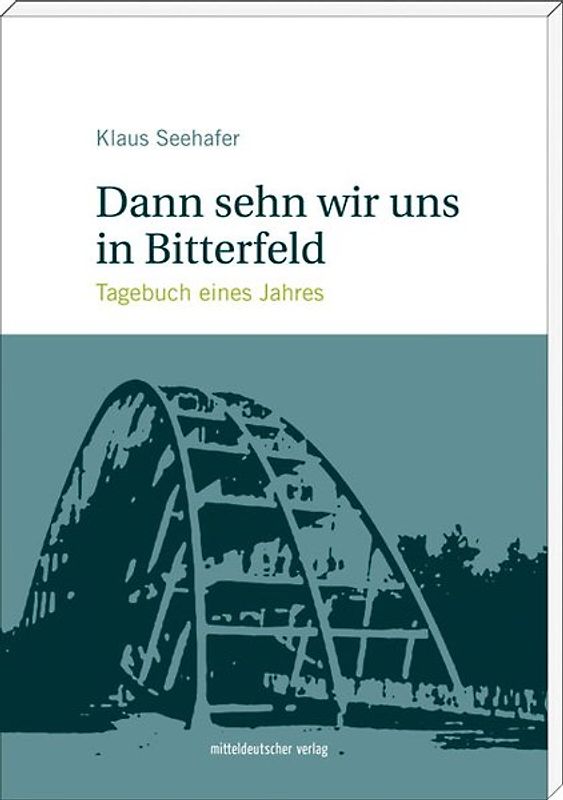 Dann sehn wir uns in Bitterfeld
