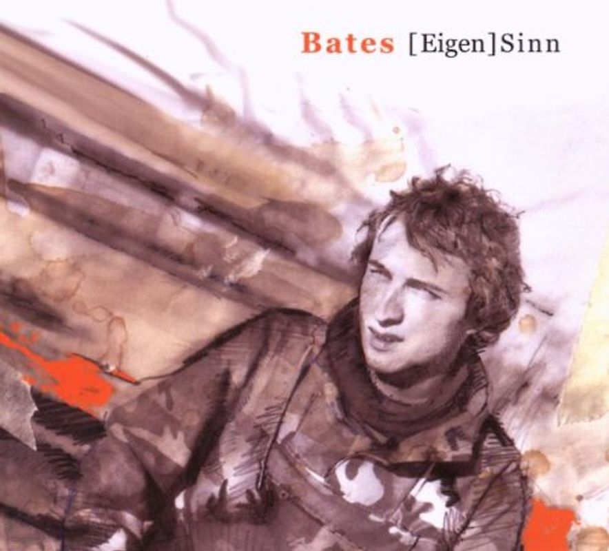 Bates - Eigensinn