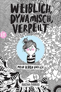 Weiblich, dynamisch, verpeilt