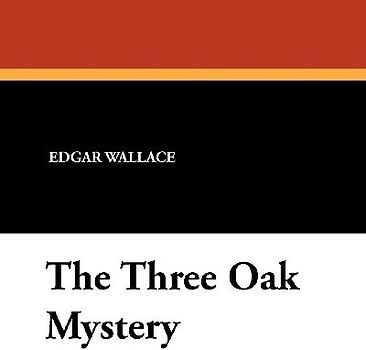 The Three Oak Mystery