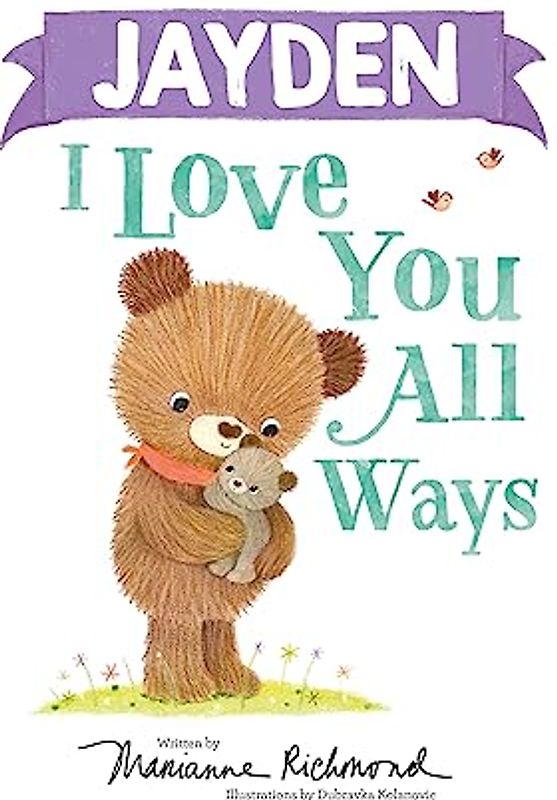 Jayden I Love You All Ways