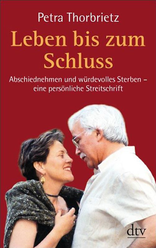 Leben bis zum Schluss