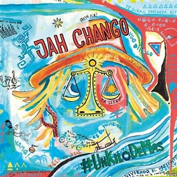 Jah Chango - #UnKiloDeMas