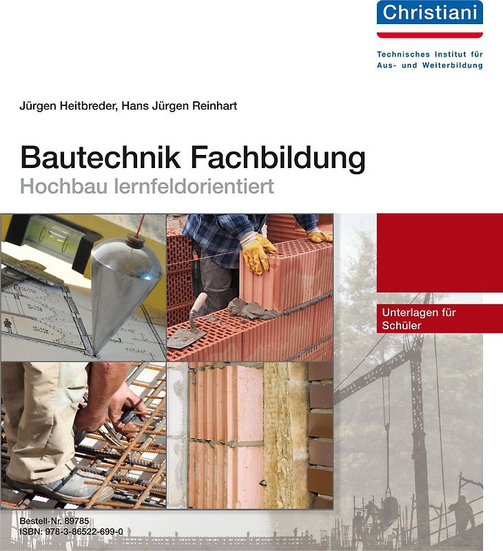 Bautechnik Fachbildung - Hochbau lernfeldorientiert