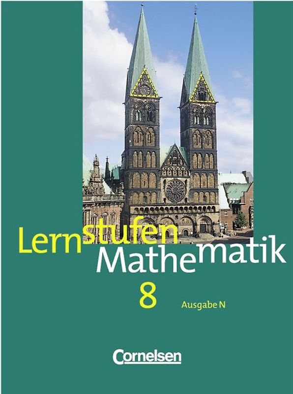 Lernstufen Mathematik - Hauptschule - Ausgabe N / 8. Schuljahr - Schülerbuch