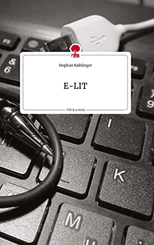 E-LIT. Life is a Story - story.one